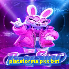 plataforma pxx bet