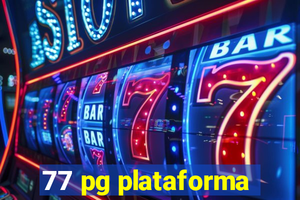 77 pg plataforma