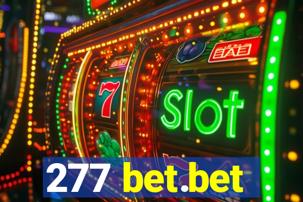 277 bet.bet