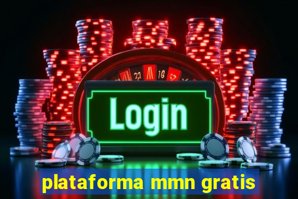 plataforma mmn gratis