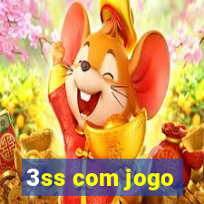 3ss com jogo