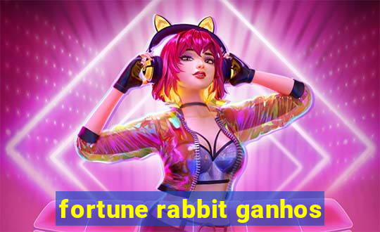 fortune rabbit ganhos