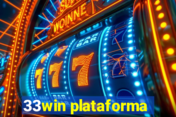 33win plataforma