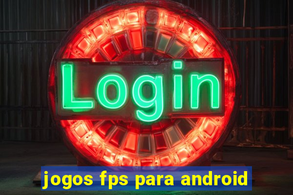 jogos fps para android