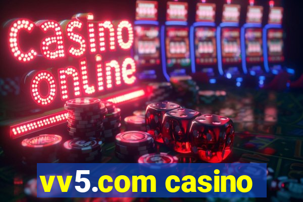 vv5.com casino