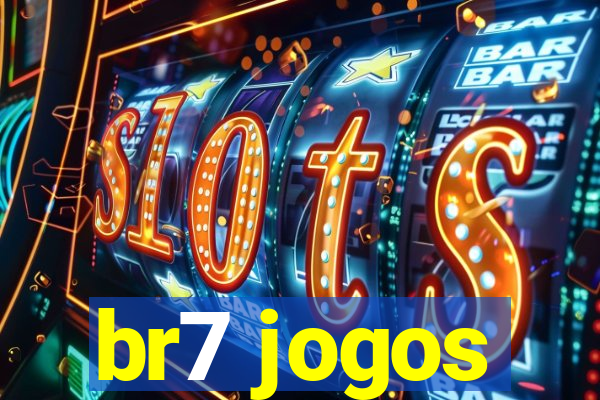 br7 jogos