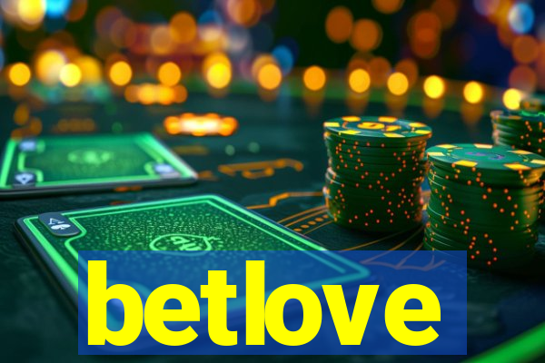 betlove