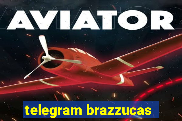 telegram brazzucas