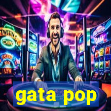 gata pop