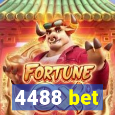 4488 bet