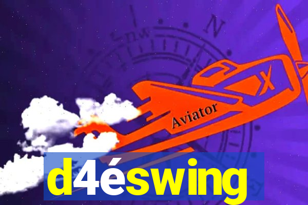 d4éswing