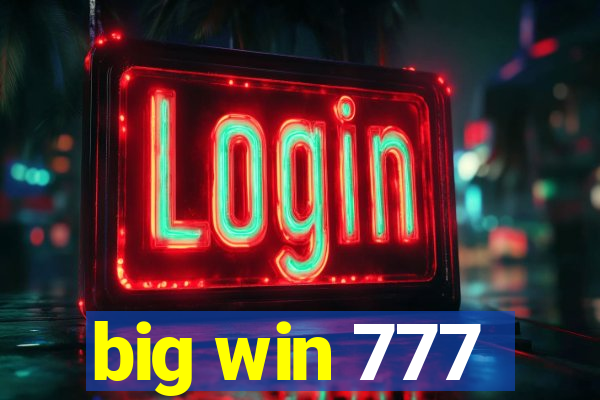 big win 777