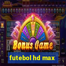 futebol hd max