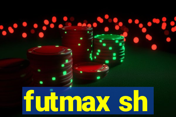 futmax sh