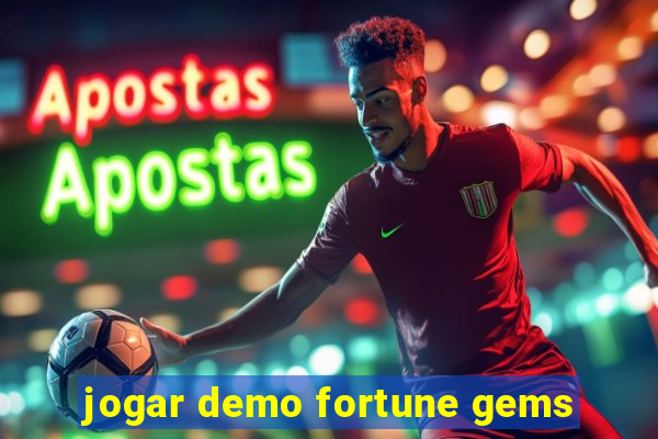 jogar demo fortune gems