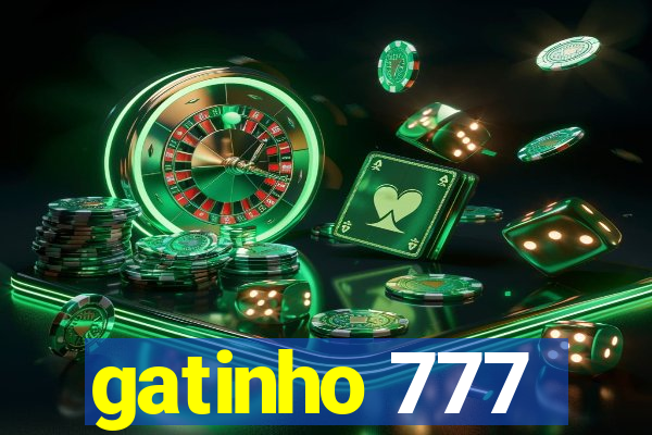 gatinho 777