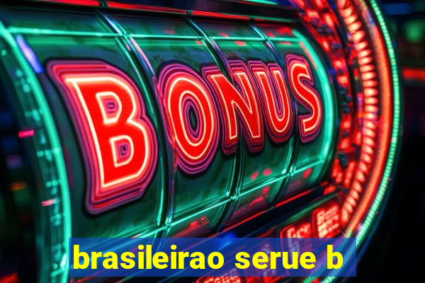 brasileirao serue b