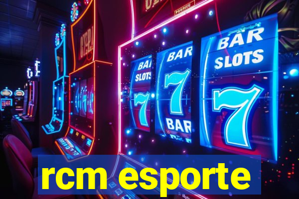 rcm esporte