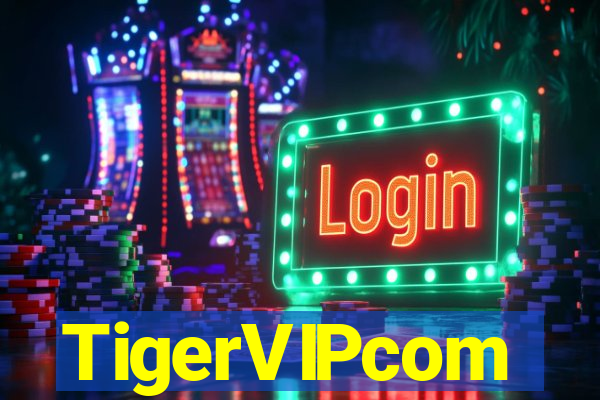 TigerVIPcom