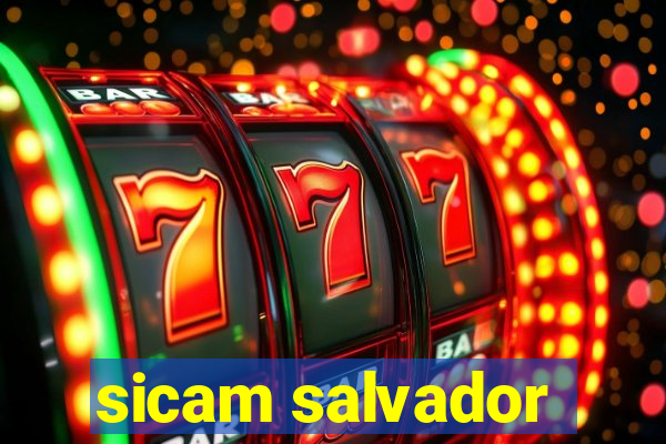 sicam salvador