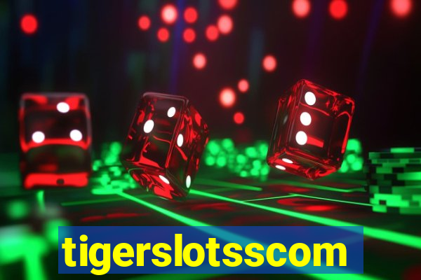 tigerslotsscom