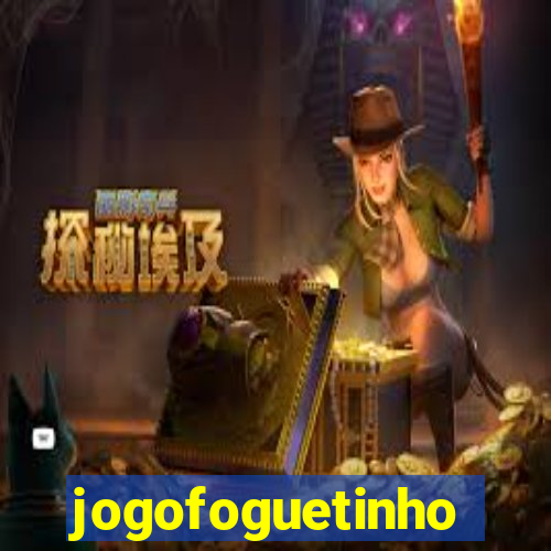 jogofoguetinho