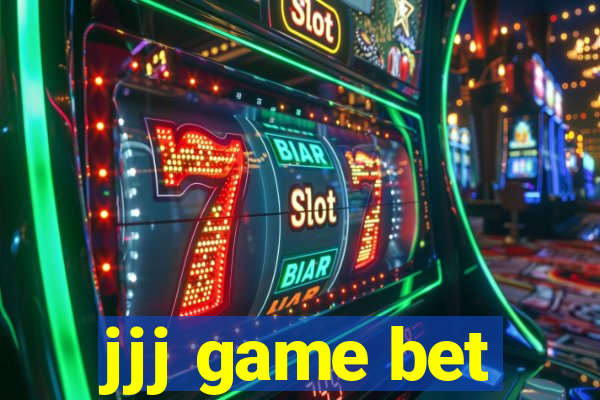 jjj game bet