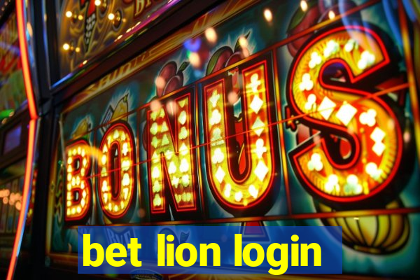 bet lion login