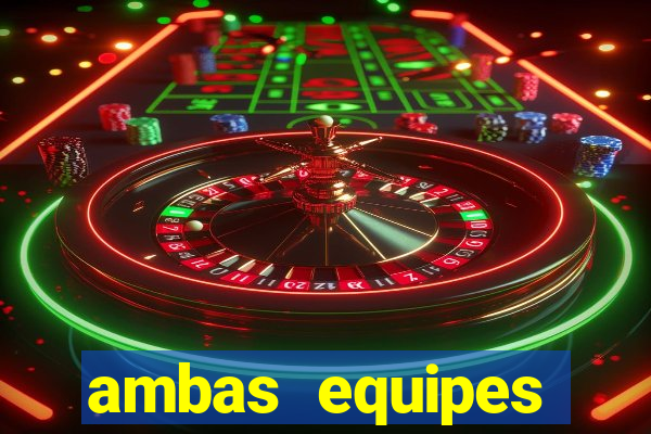 ambas equipes marcam ou mais de 2.5