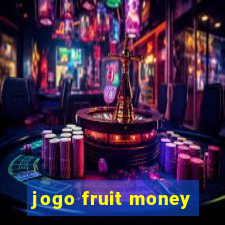 jogo fruit money