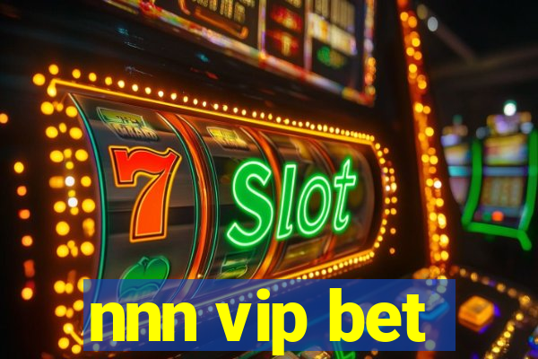 nnn vip bet