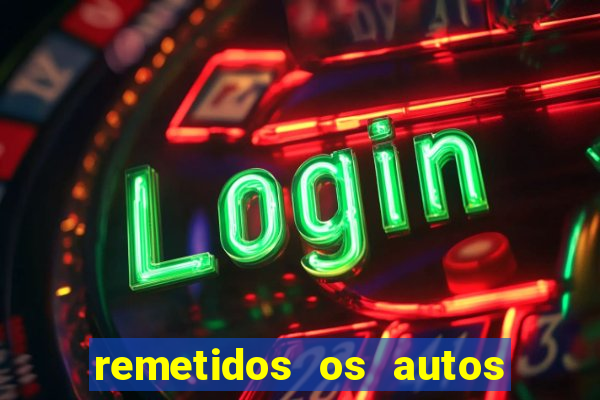 remetidos os autos para contadoria quanto tempo demora