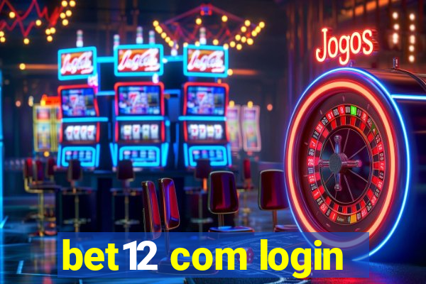 bet12 com login