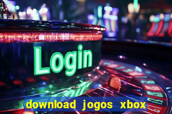 download jogos xbox 360 lt 3.0