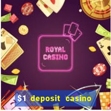 $1 deposit casino 2018 nz