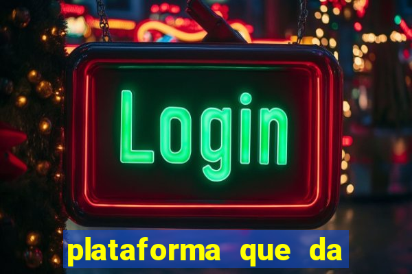 plataforma que da 10 reais ao se cadastrar