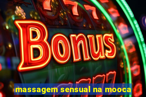 massagem sensual na mooca