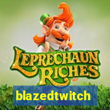 blazedtwitch