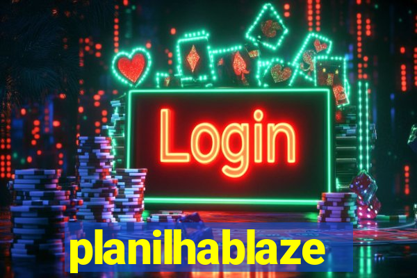 planilhablaze