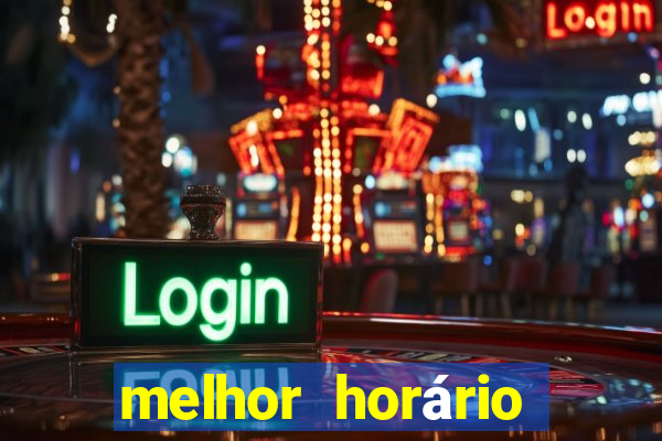 melhor horário para jogar fortune ox à noite