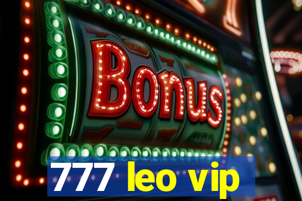 777 leo vip