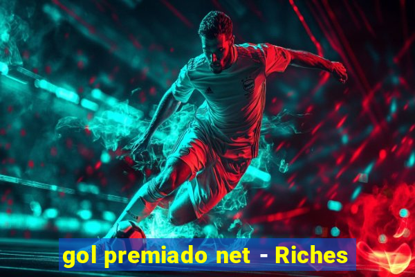 gol premiado net - Riches