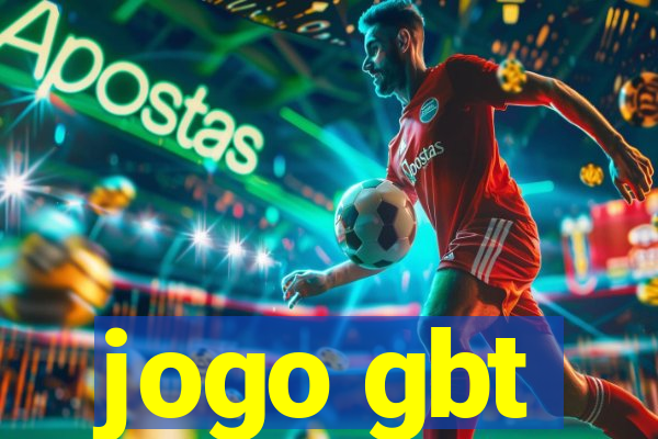 jogo gbt