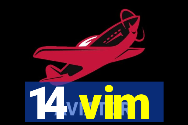 14 vim