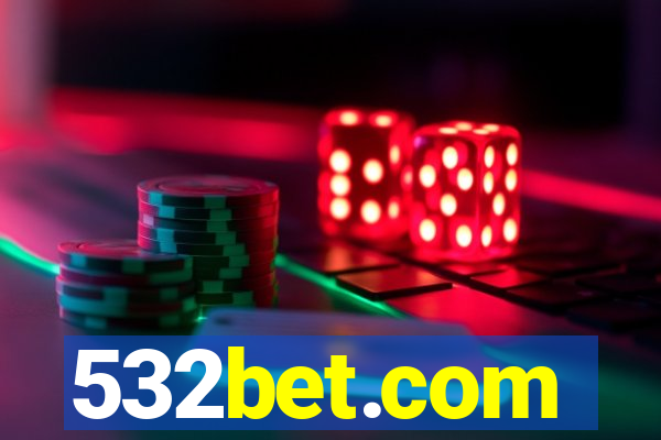 532bet.com