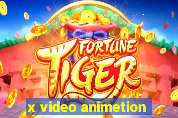 x video animetion