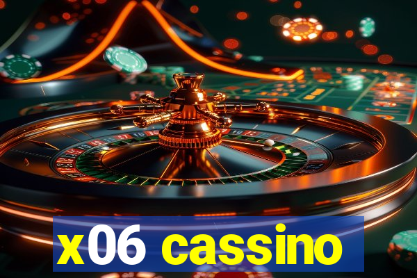 x06 cassino