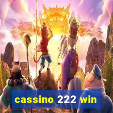 cassino 222 win