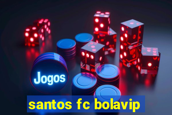 santos fc bolavip