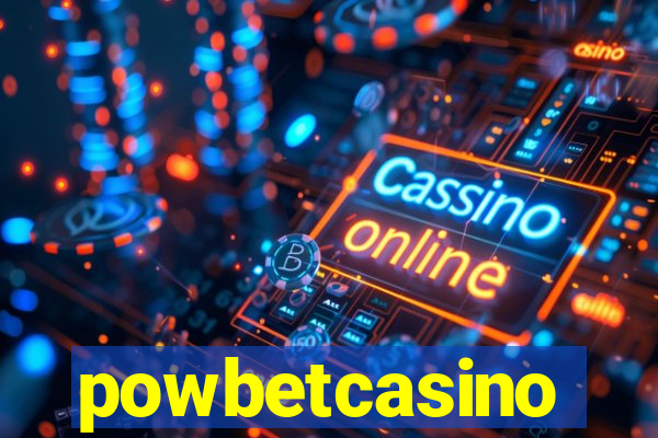 powbetcasino